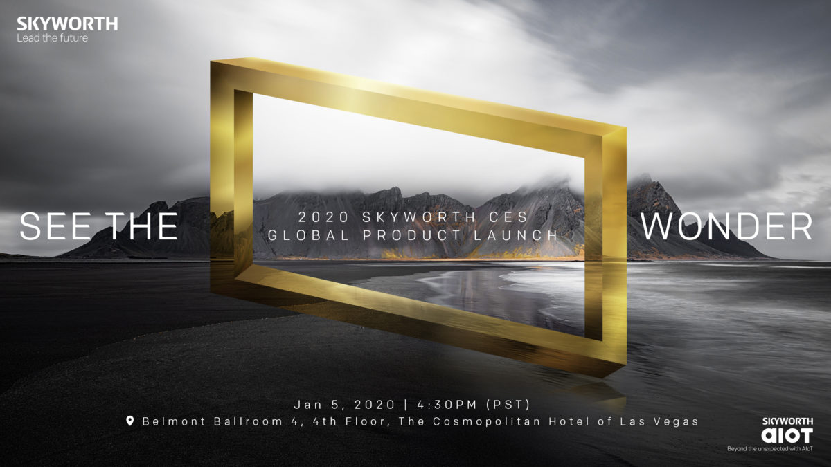 SKYWORTH VEJA A WONDER CES 2020 SKYWORTH VEJA A WONDER CES 2020