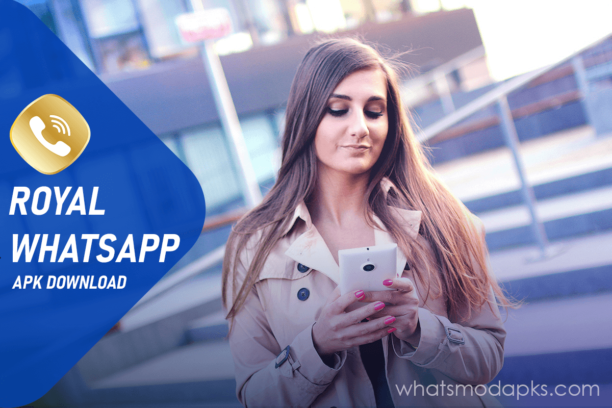 Royal WhatsApp Transparent APK Download v5.50 (oficial) (2020) Blog